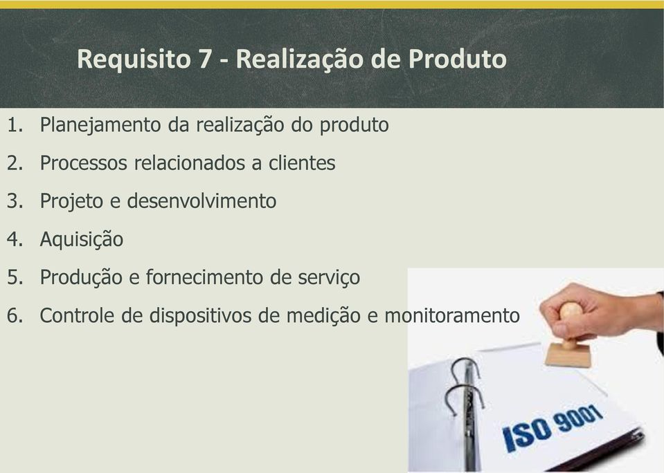 Processos relacionados a clientes 3.