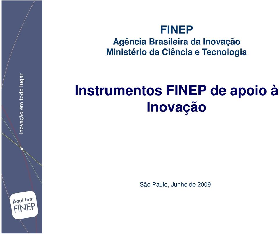 Tecnologia Instrumentos FINEP de