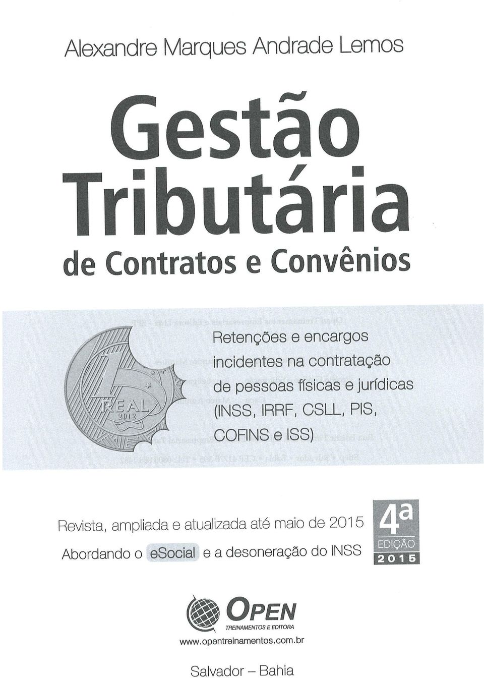 pessoas ffsicas e jurídicas (INSS, IRRF, CSLL, PIS, COFINS e ISS) Revista, ampliada