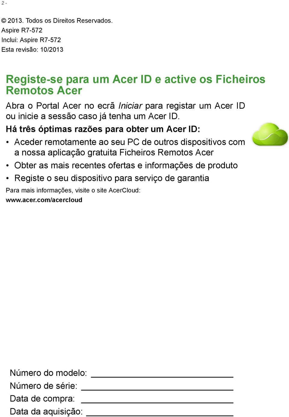registar um Acer ID ou inicie a sessão caso já tenha um Acer ID.