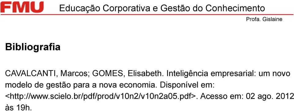 a nova economia. Disponível em: <http://www.scielo.