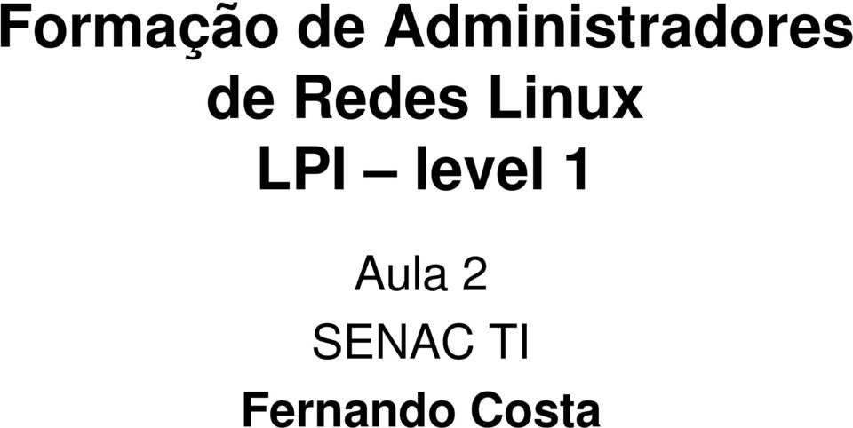 Redes Linux LPI level