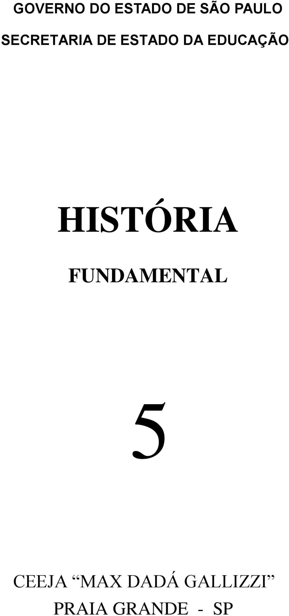 EDUCAÇÃO HISTÓRIA FUNDAMENTAL 5