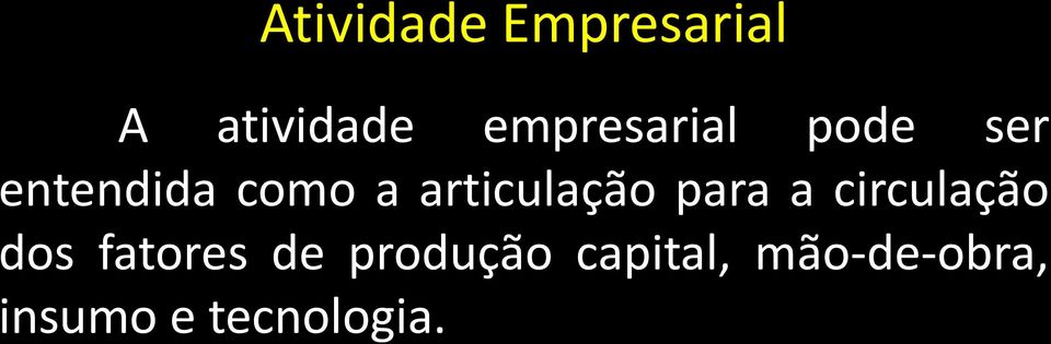 articulação para a circulação dos fatores