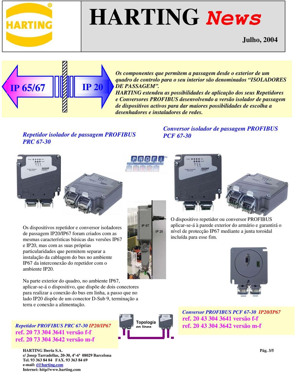 escolha a desenhadores e instaladores de redes.