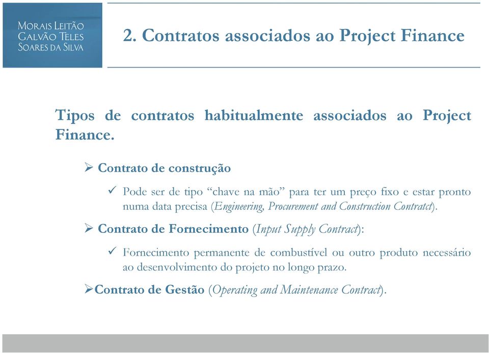 Procurement and Construction Contratct).