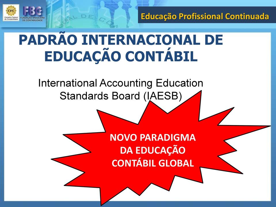 Education Standards Board (IAESB)