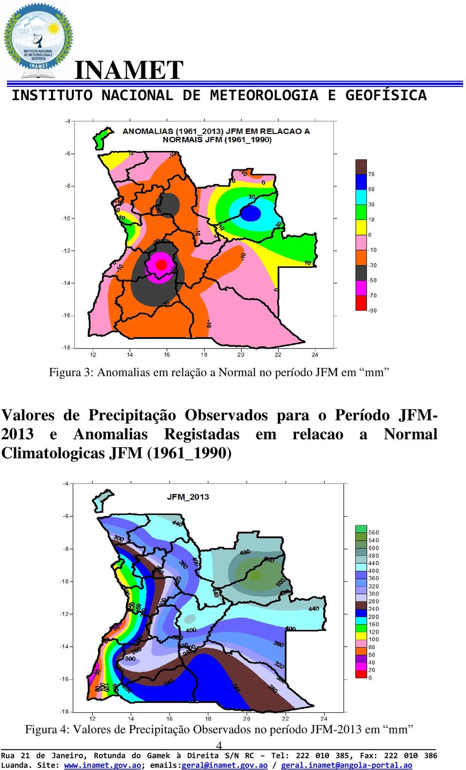 Anomalias Registadas em relacao a Normal Climatologicas JFM