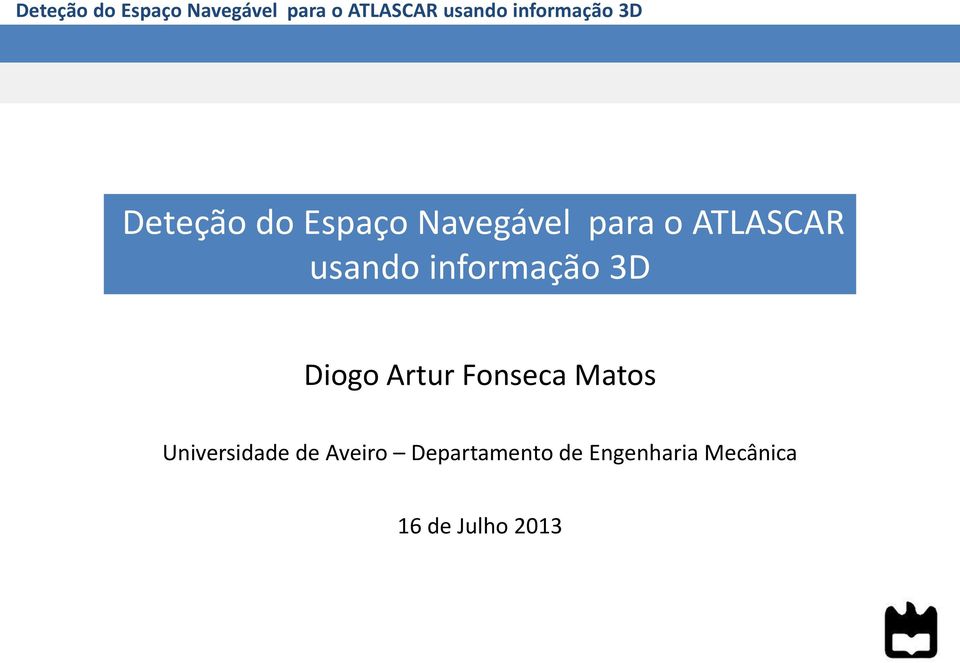 Fonseca Matos Universidade de Aveiro