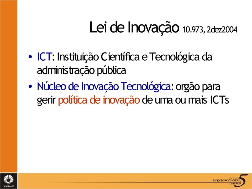 Tecnológica da administração pública Núcleo de