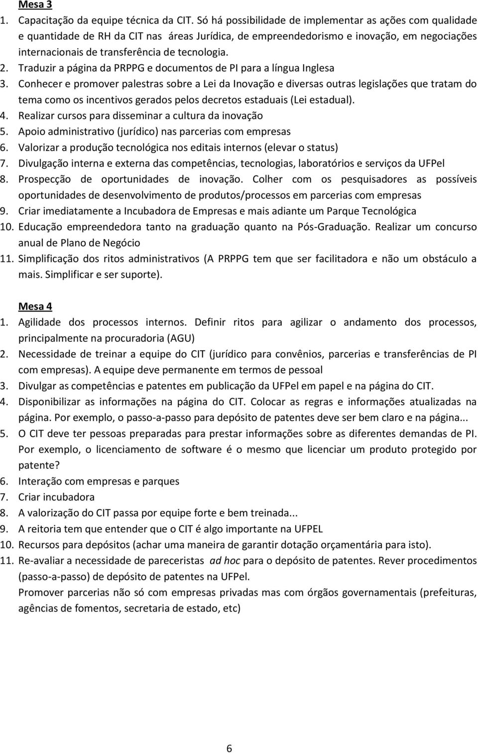 . Traduzir a página da PRPPG e documentos de PI para a língua Inglesa.