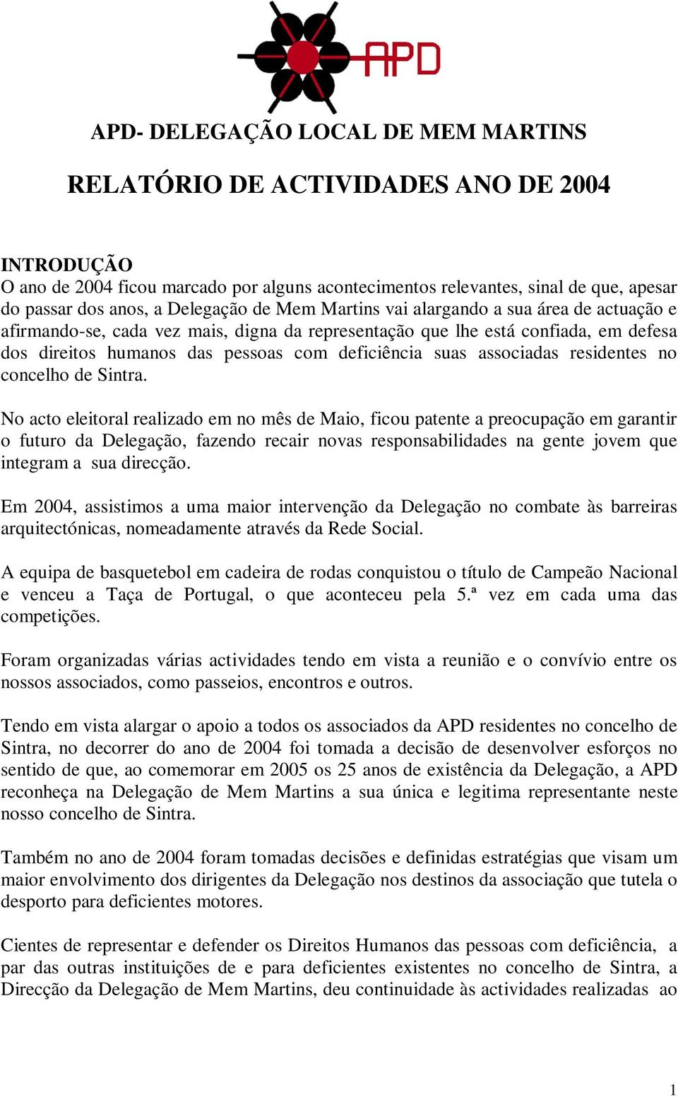 suas associadas residentes no concelho de Sintra.