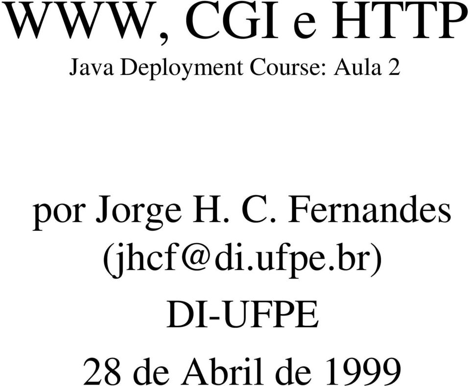 Jorge H. C.