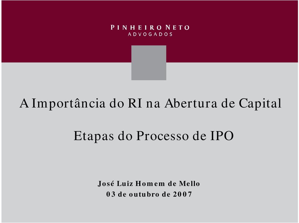 do Processo de IPO José Luiz