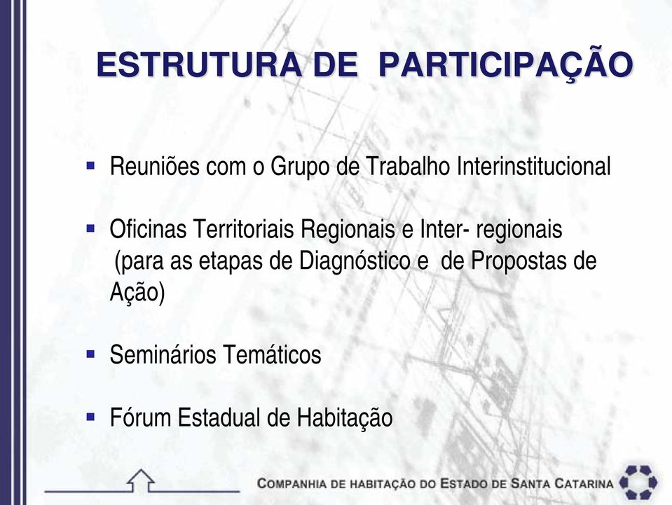 Regionais e Inter- regionais (para as etapas de