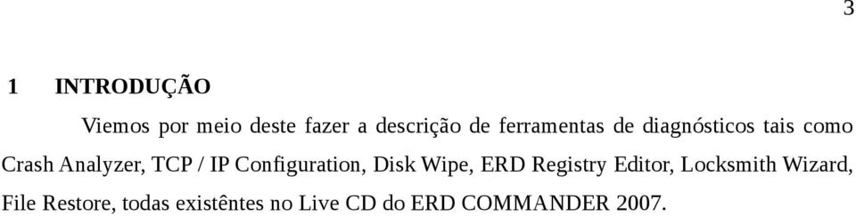 Configuration, Disk Wipe, ERD Registry Editor, Locksmith