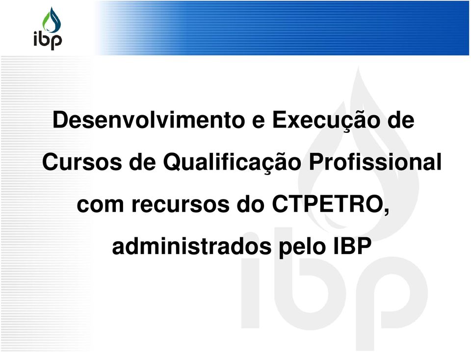 Profissional com recursos do