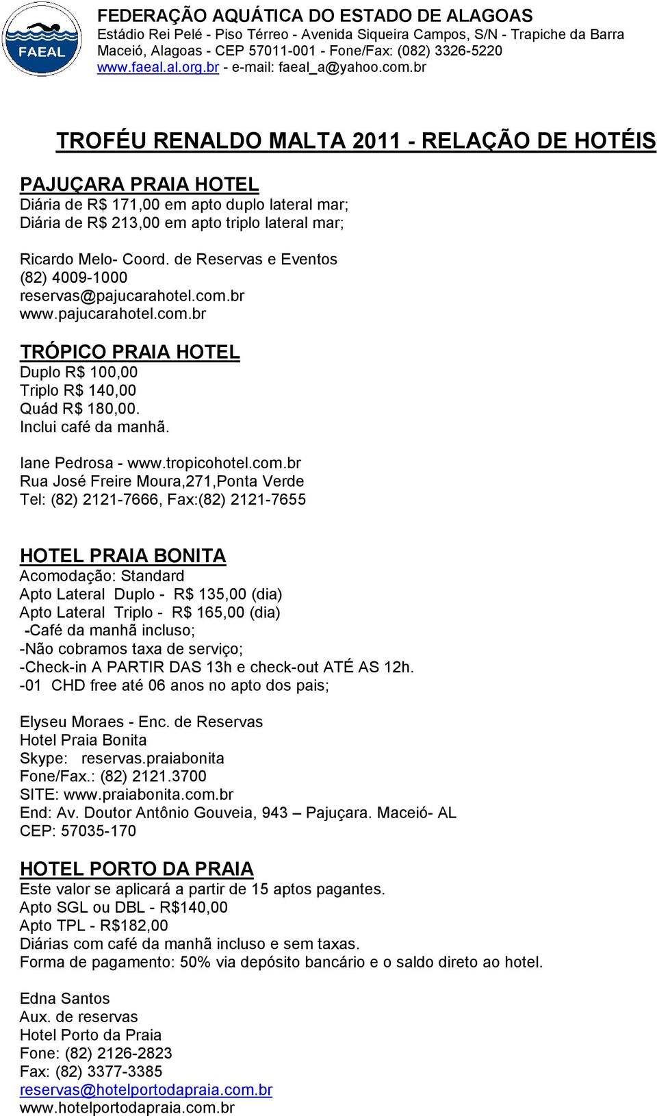 Iane Pedrosa - www.tropicohotel.com.