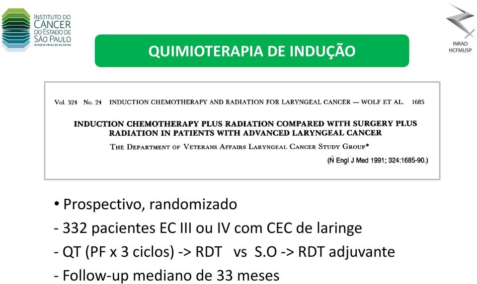 CEC de laringe -QT(PF x 3 ciclos) -> RDT vs