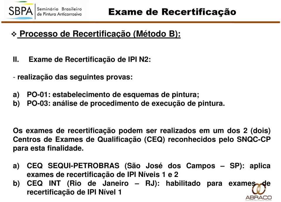 procedimento de execução de pintura.