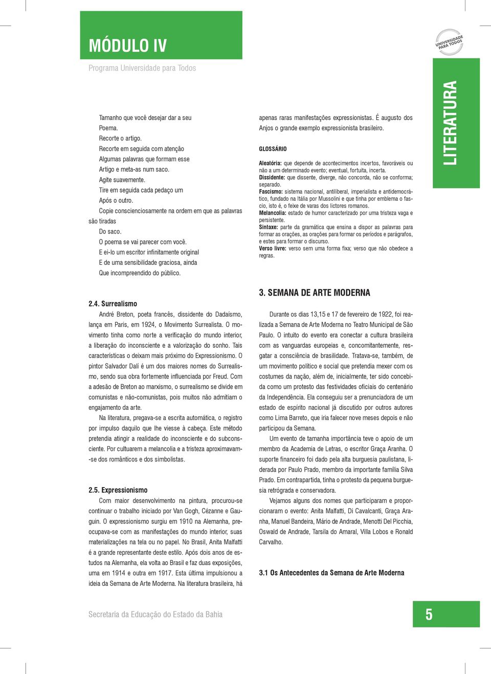 E ei-lo um escritor infinitamente original E de uma sensibilidade graciosa, ainda Que incompreendido do público. apenas raras manifestações expressionistas.