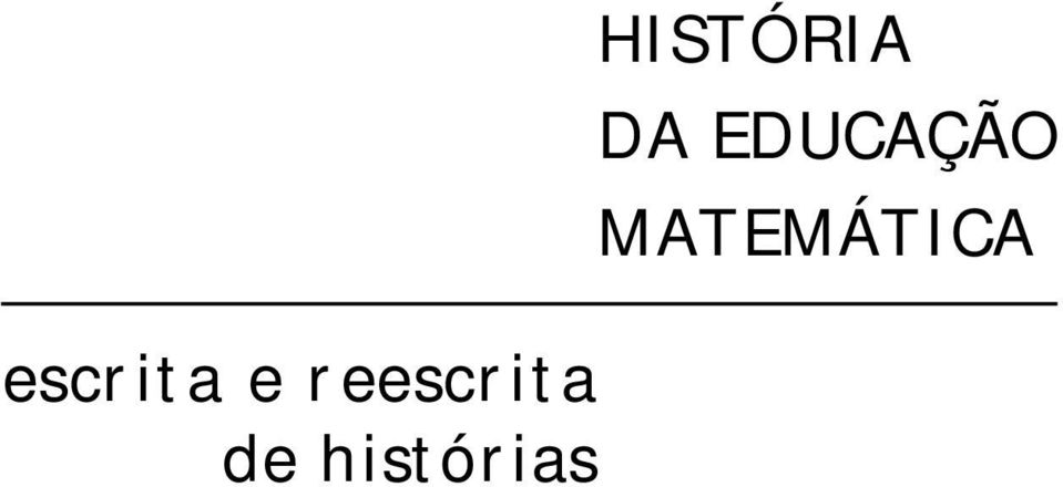 histórias