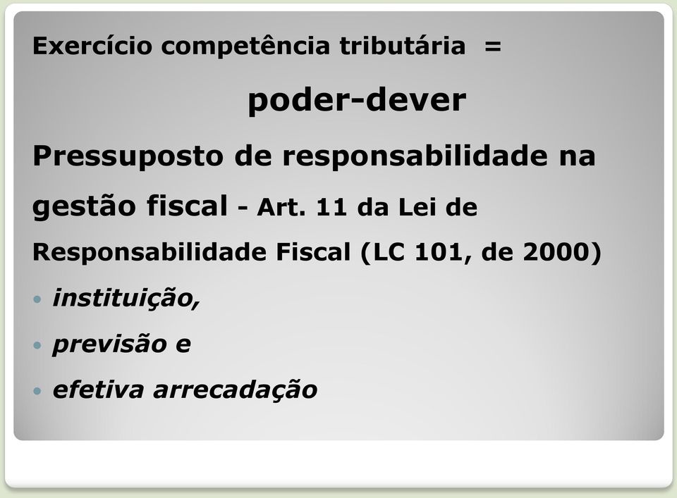 Art. 11 da Lei de Responsabilidade Fiscal (LC 101,