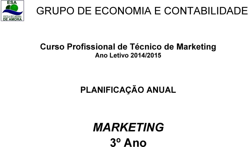 d Técnico d Markting Ano Ltivo