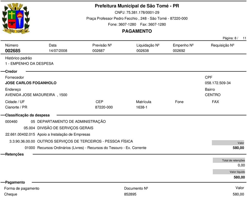 509-34 CENTRO 87220-000 1638-1 000460 05 DEPARTAMENTO DE ADMINISTRAÇÃO 05.