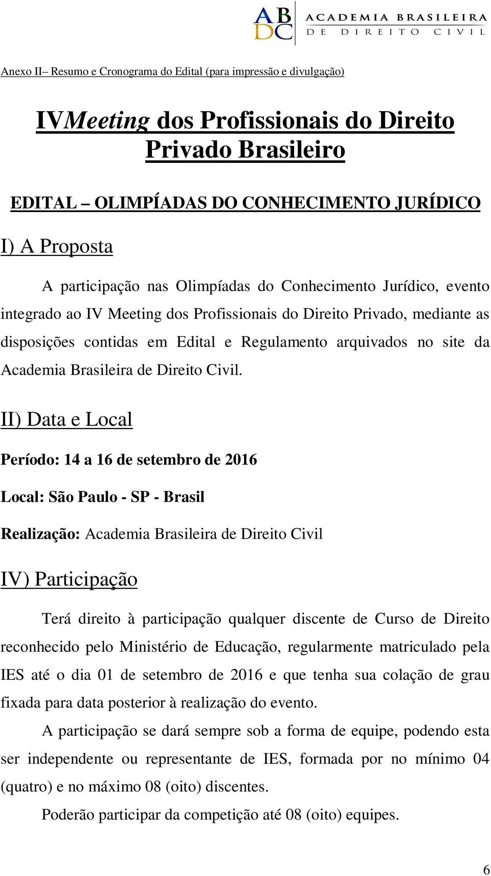 Brasileira de Direito Civil.