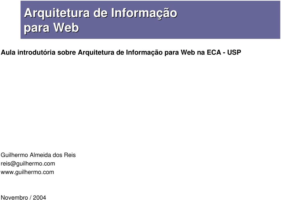 para Web na ECA - USP Guilhermo Almeida dos