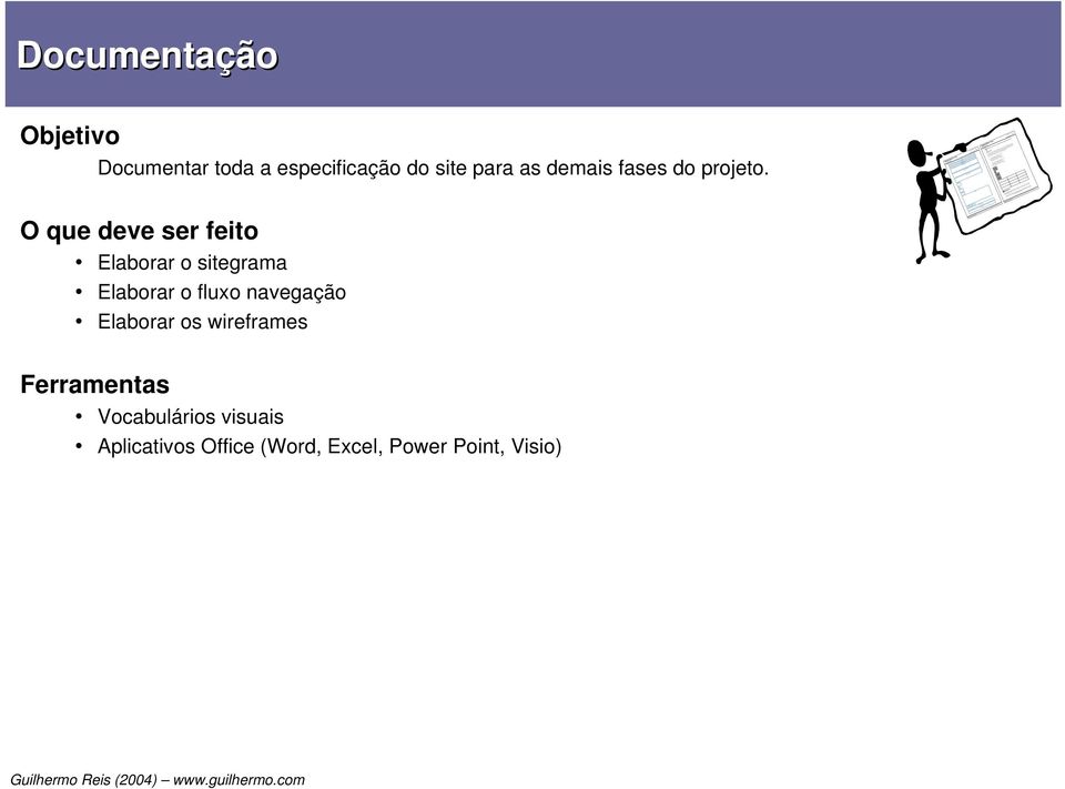 Corpo Lista numerada Tabela Nota de Rodapé Disclaimer  1 de 2 Este wireframe não tem nenhum compromisso com fontes, cores ou disposição dos elementos na página.