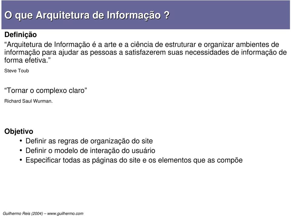 para ajudar as pessoas a satisfazerem suas necessidades de informação de forma efetiva.