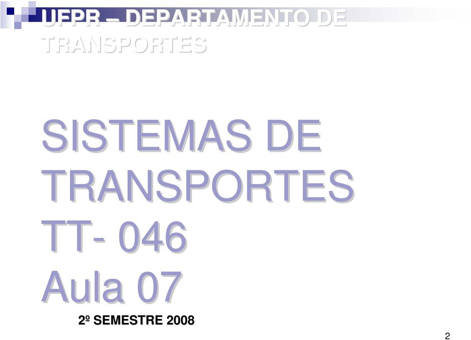 DE TRANSPORTES TT- 046