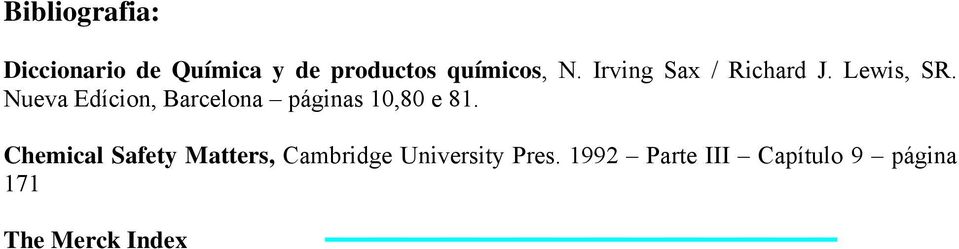 Nueva Edícion, Barcelona páginas 10,80 e 81.