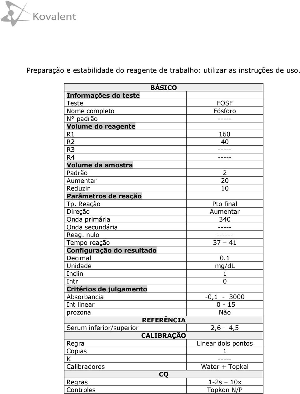 nulo ------ Tempo reação 37 41 Decimal 0.