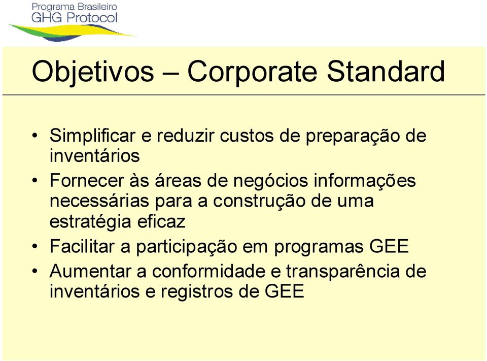 construção de uma estratégia eficaz Facilitar a participação em programas