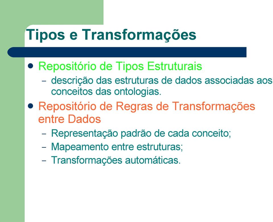Repositório de Regras de Transformações entre Dados Representação