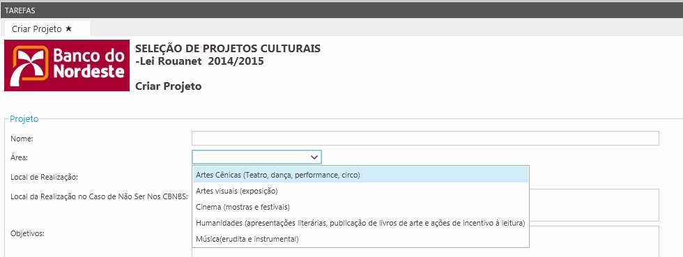 IDENTIFICAÇÃO DO PROJETO (2 Parte do Formulário) Criar Projeto Nome do Projeto: Denominação do projeto. Área do Projeto: Selecione a área que melhor identificar o projeto.