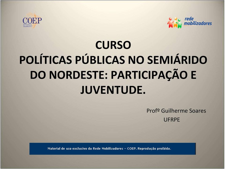 PARTICIPAÇÃO E JUVENTUDE.