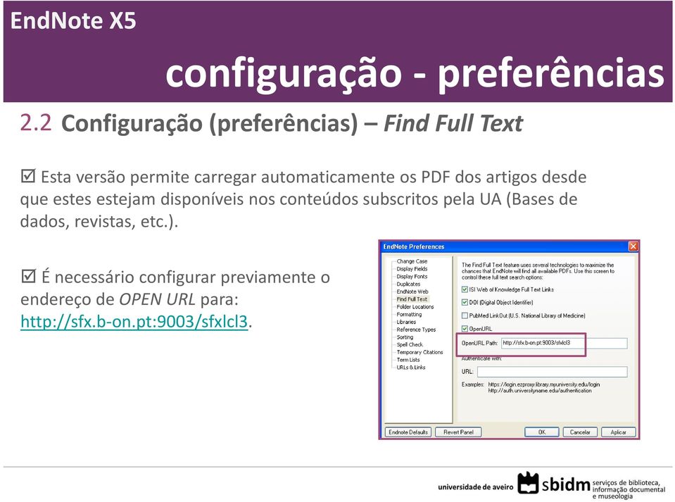 automaticamente os PDF dos artigos desde que estes estejam disponíveis nos conteúdos