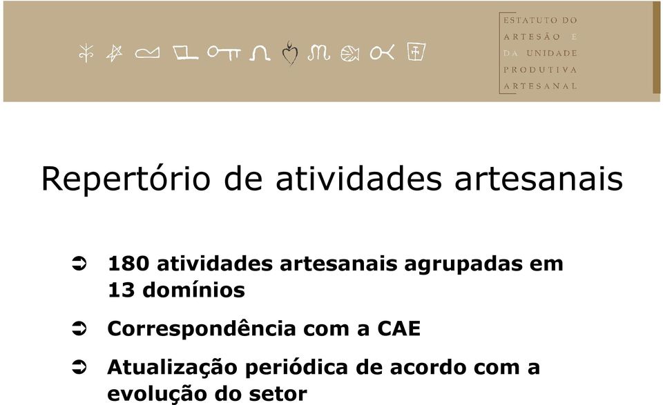 domínios Correspondência com a CAE