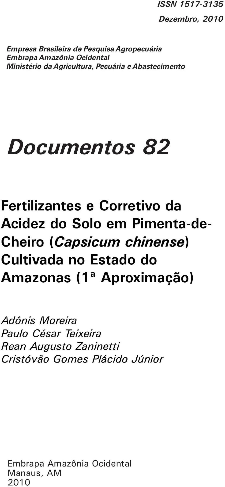 Solo em Pimenta-de- Cheiro (Capsicum chinense) Cultivada no Estado do Amazonas (1ª Aproximação) Adônis