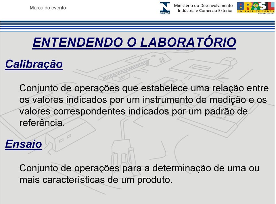 correspondentes indicados por um padrão de referência.