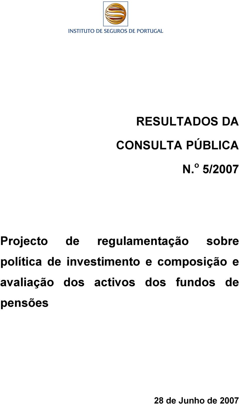 política de investimento e composição e