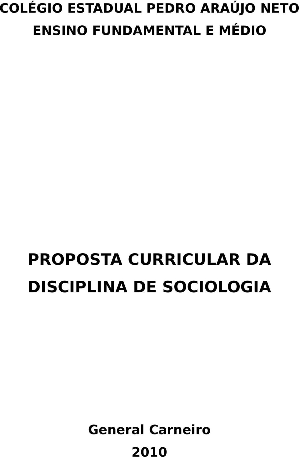 PROPOSTA CURRICULAR DA