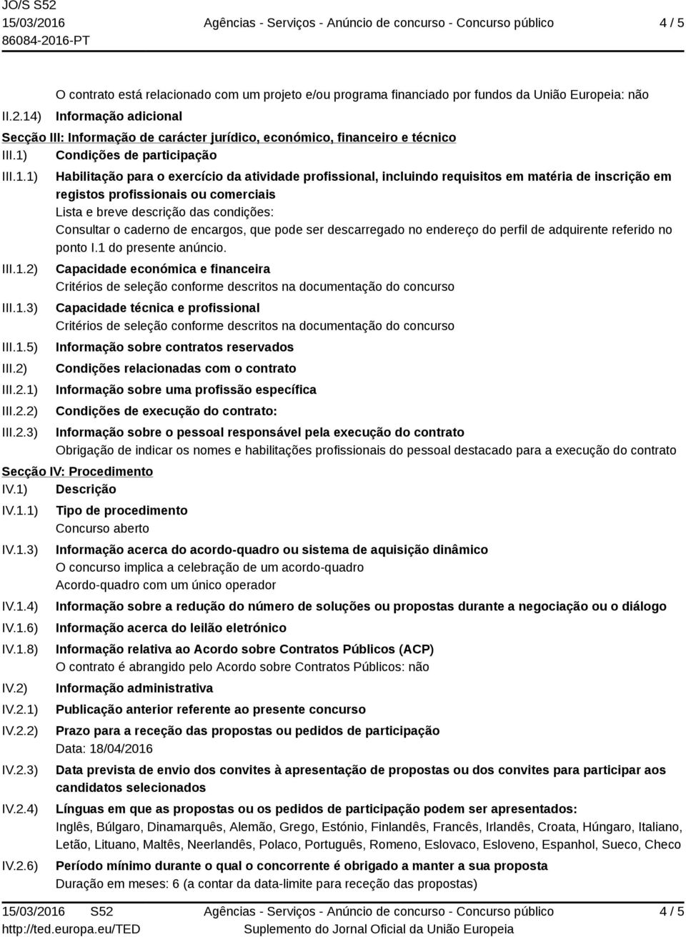 técnico III.1) Condições de participação III.1.1) III.1.2)