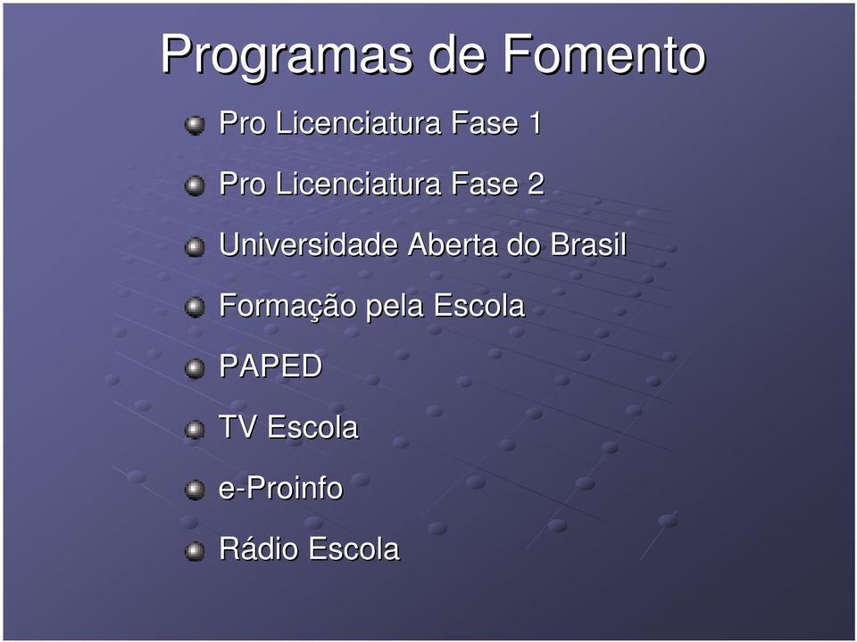 Universidade Aberta do Brasil Formação