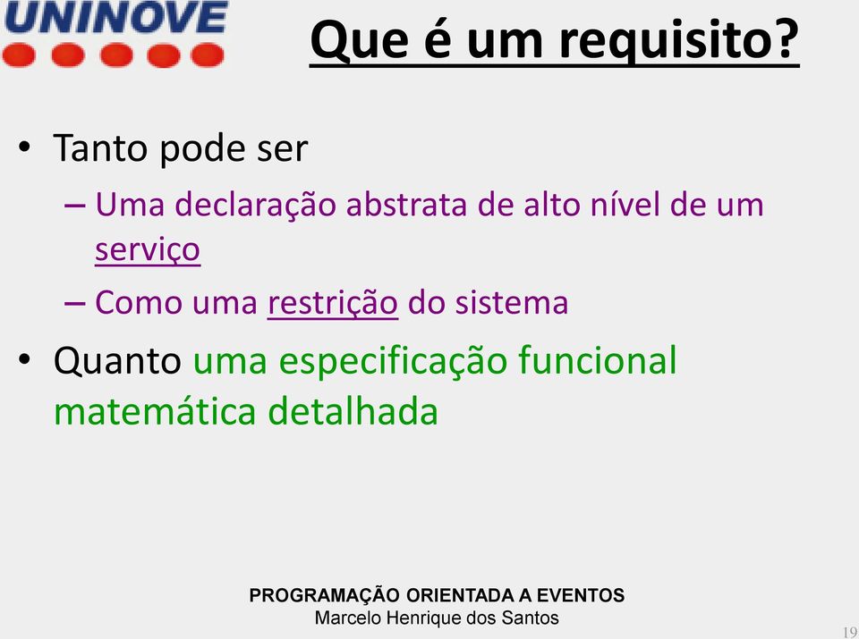 alto nível de um serviço Como uma restrição