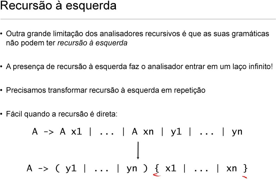 analisador entrar em um laço infinito!